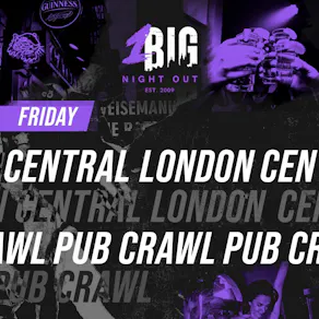 Central London Pub Crawl - Every Friday
