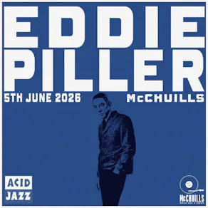 EDDIE PILLER | Acid Jazz @ McChuills