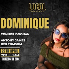 LOCOL - Presents Dominique at The Twig