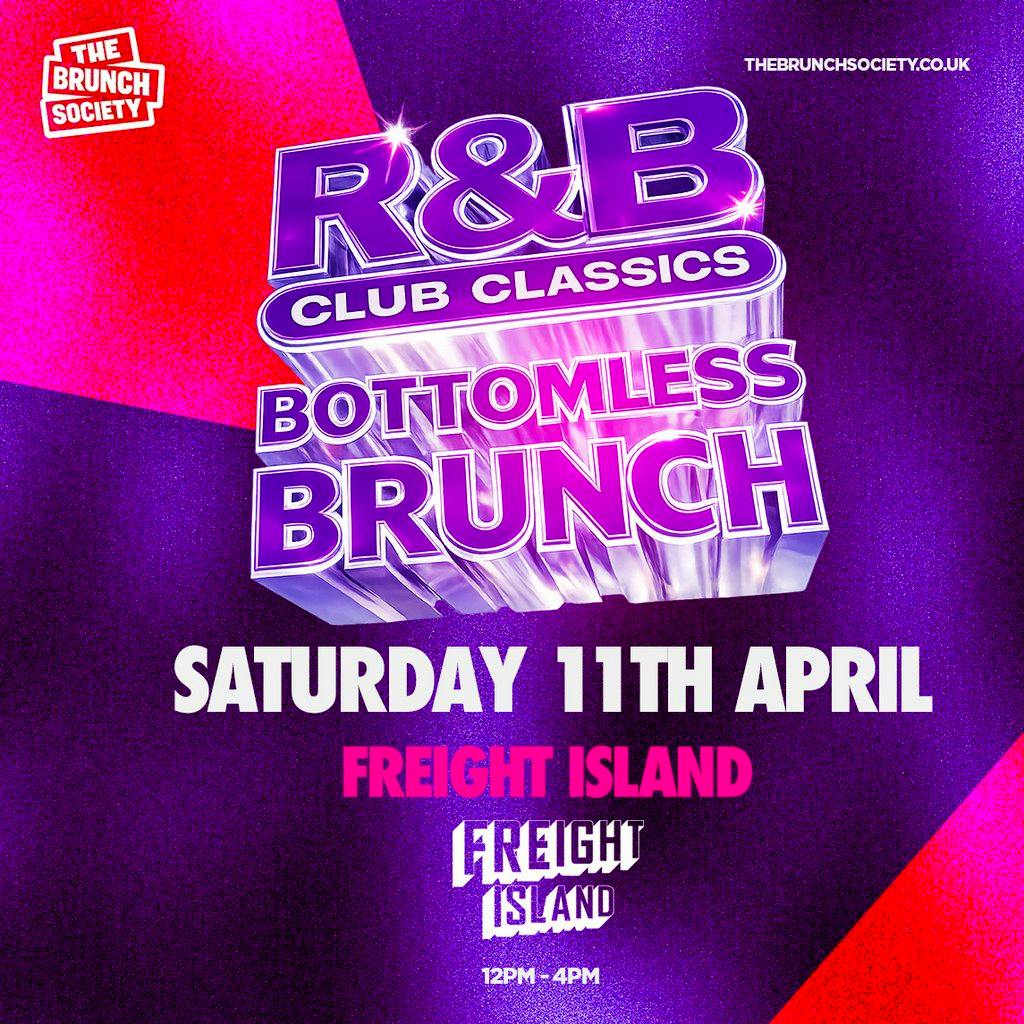 R&B Club Classics Bottomless Brunch - Freight Island at Freight Island