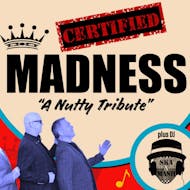 Certified Madness in Stanford-le-Hope at The Welcome Club