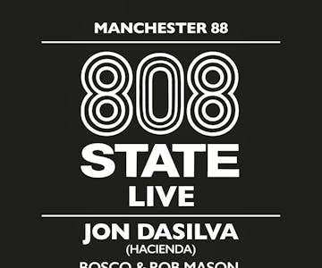 808 STATE (Live)  Jon Dasilva (Hacienda) at Manchester 88