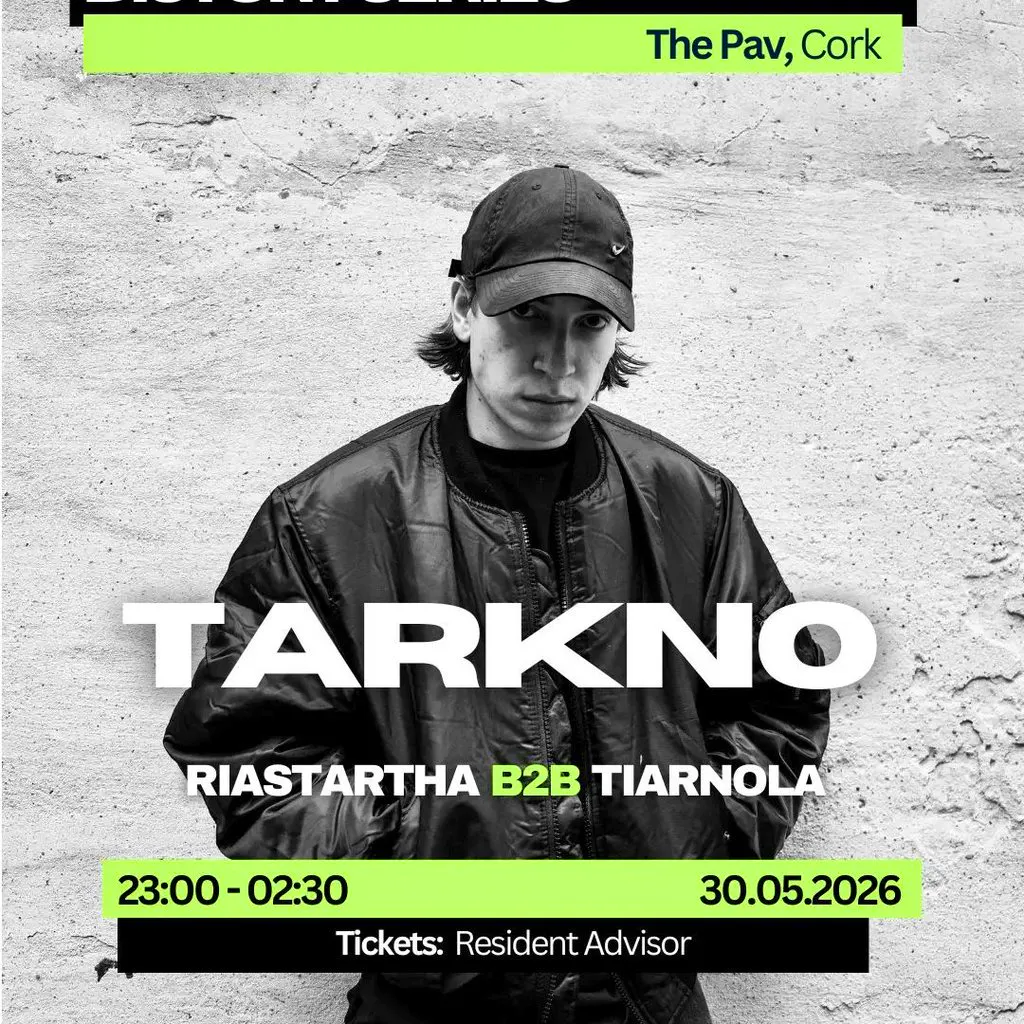 MTRPLS X DISTORT SERIES: Tarkno at The Pavilion Cork