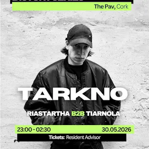 MTRPLS X DISTORT SERIES: Tarkno