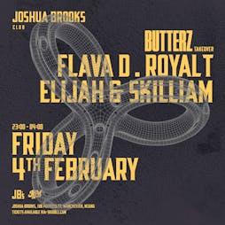 Butterz W/ Flava D, Royal T, Elijah & Skilliam Tickets | Joshua Brooks Manchester  | Fri 4th February 2022 Lineup