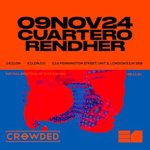 Crowded: Cuartero, Rendher