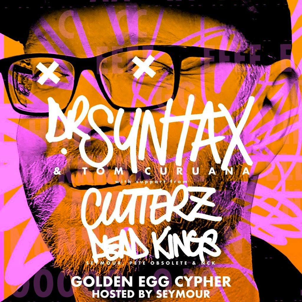 Dr Syntax, Tom Caruana, Cutterz & Dead Kings @ The Golden Lion at The Golden Lion Todmorden