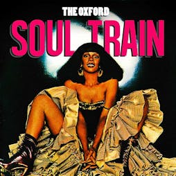 The Oxford Soul Train Tickets | O2 Academy Oxford Oxford  | Fri 29th March 2019 Lineup