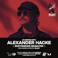 Alexander Hacke (Einstürzende Neubauten) - In Conversation at Hare And Hounds Kings Heath