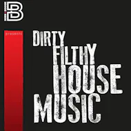 Born2Boogie Presents-Dirty Filthy House Music. at Cuckoo Prestwich