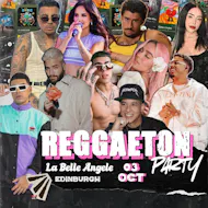 Reggaeton Party (Edinburgh) October 2026 at La Belle Angele