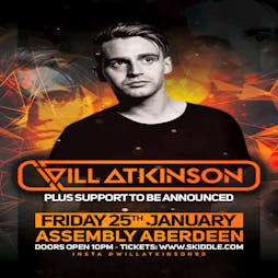 Will Atkinson Tickets | The Assembly Aberdeen  | Fri 25th January 2019 Lineup