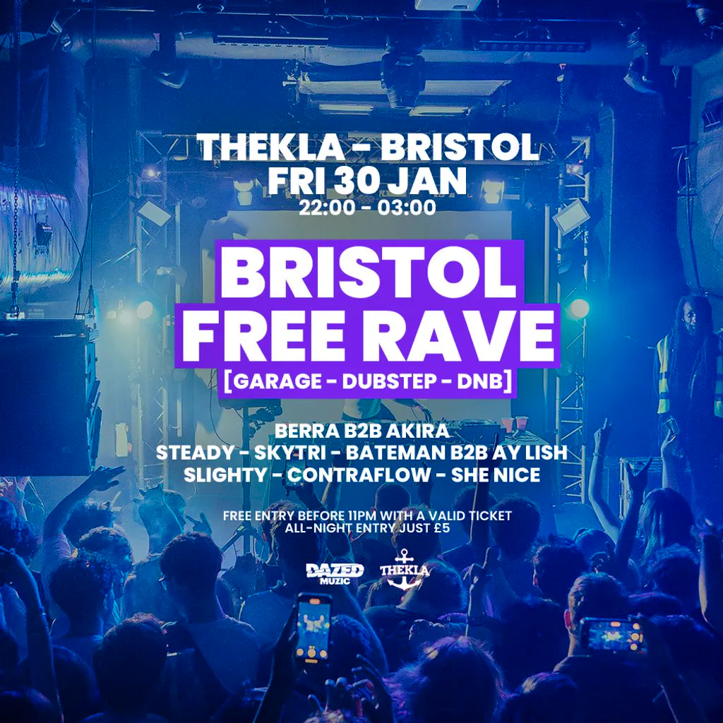 Dazed Muzic Free Rave! | Thekla Bristol Fri 30 January 2026