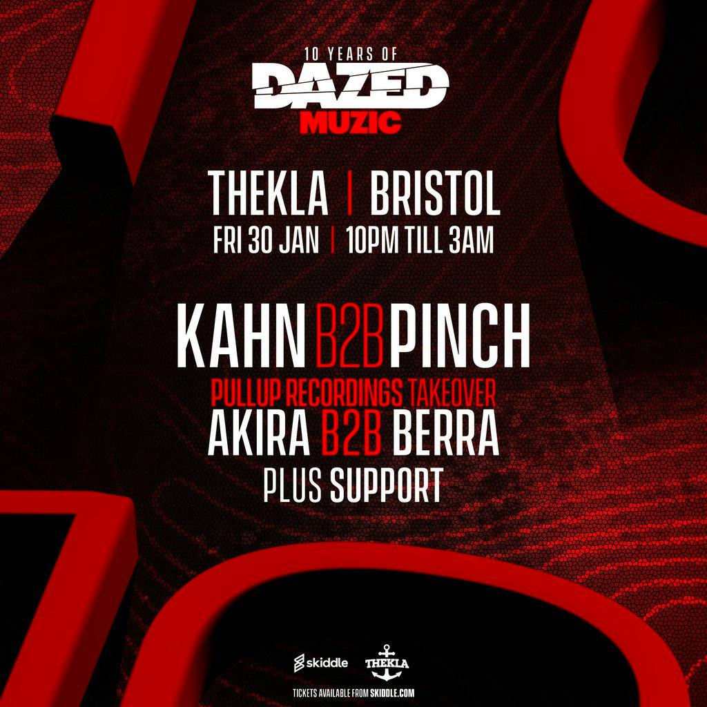 Dazed Muzic Presents: Kahn b2b Pinch at Thekla