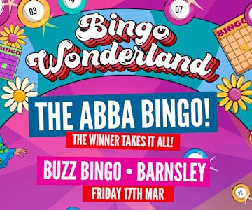 ABBA Bingo Wonderland: Barnsley
