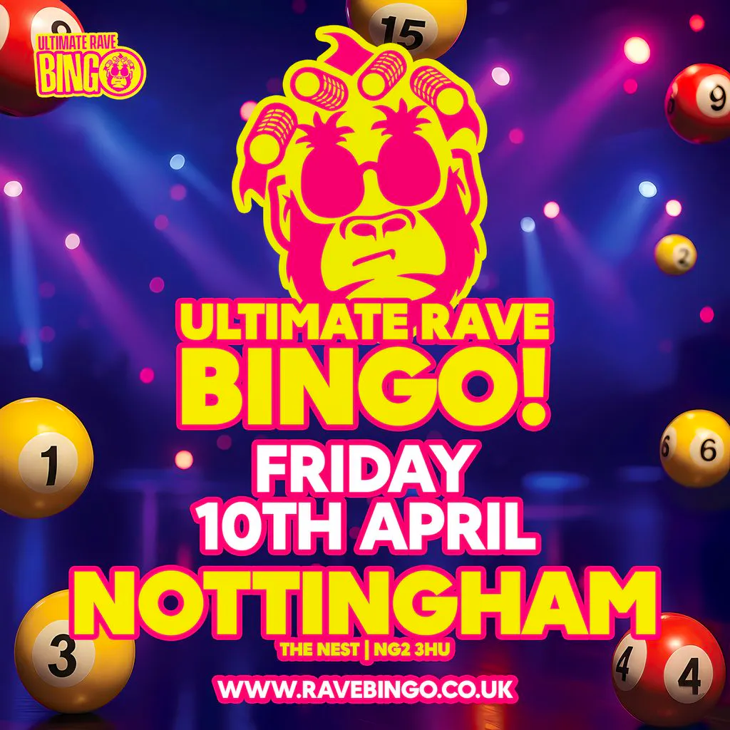 Ultimate Rave Bingo // Nottingham at Nottingham's The Nest (Notts County FC)