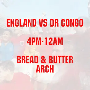 England vs DR Congo @ Bread and Butter Arch