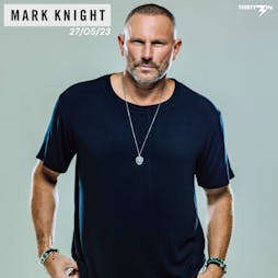 Mark Knight  Tickets | Thirty3Hz Guildford  | Sat 27th May 2023 Lineup