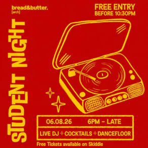 Student Night! Free Entry B4 10:30PM