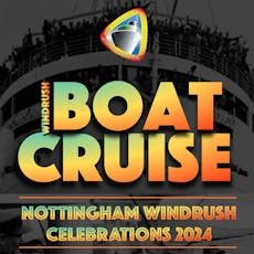 Nottingham Windrush Boat Cruise 2024 at Princess River Cruises