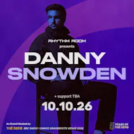 Rhythm Room presents: Danny Snowden at THE DEPO