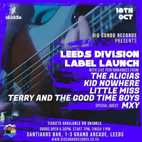 Big Condo Records Presents the Leeds Label Launch part 2