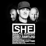 Soulful Sundays with Danny Rampling at The She Hastings