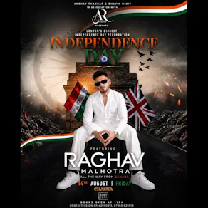 INDEPENDENCE DAY BOLLYWOOD PARTY : Ft Raghav