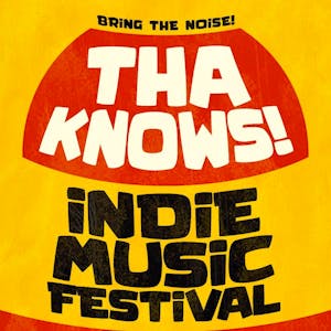 Tha Knows! - Sheffield's Indie Music Festival