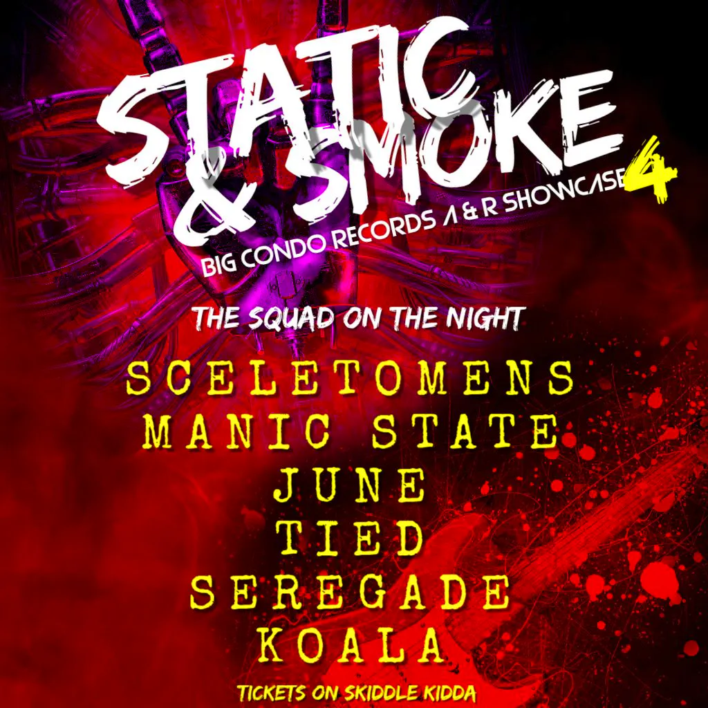 Big Condo Records Presents Static & Smoke 4 at The Tunnel