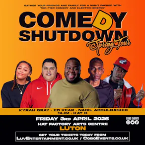 Comedy Shutdown - Bank Holiday Special Luton