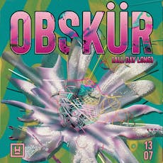 Obskür [ALL DAY LONG] at Hidden