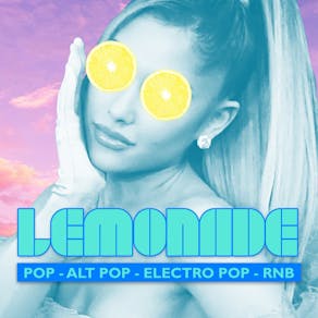 Lemonade - Pop | Alt Pop | Electro Pop | RNB - Liverpool