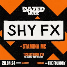 Dazed Presents: Shy FX at The Foundry 11 Torwood St Torquay, United Kingdom