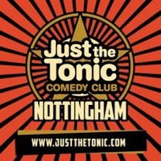 Christmas Comedy Special - Nottingham - 9 O'Clock Show at Just The Tonic At Metronome