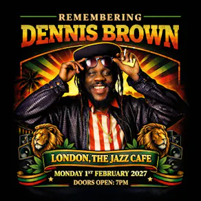Remembering DENNIS BROWN