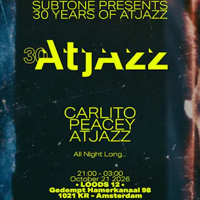 Subtone presents 30 Years Of Atjazz