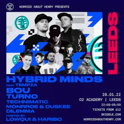 WAH - Hybrid Minds Tickets - O2 Academy, Leeds | Skiddle