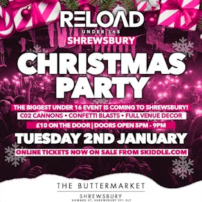 Reload Under 16s Shrewsbury - Christmas Party