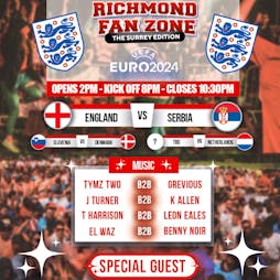 England vs Serbia - Euros Group Game 1 - Richmond Fanzone Surrey Tickets | Apps Court Farm Walton-on-Thames  | Sun 16th June 2024 Lineup
