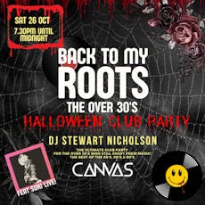 Back To My Roots - The Halloween Club Party | Feat Suki Soul at Canvas Mansfield