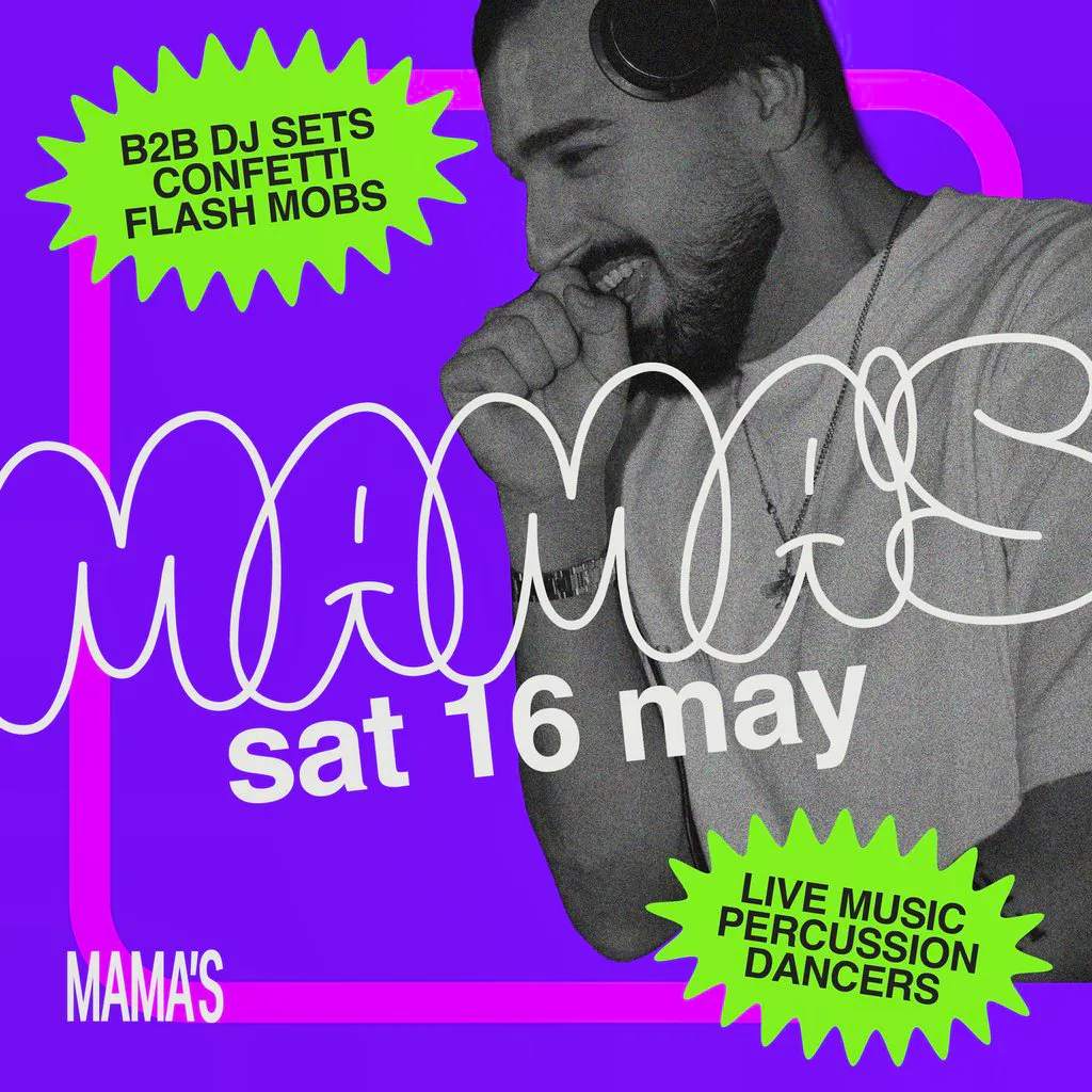 Mama's Saturday // Sat 16th May at Mama Roux's
