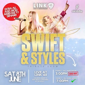 2nd Show: Swift & Styles: Tribute Show | All Ages Family Show
