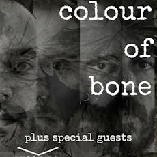 Colour of Bone + Miss Kill + Underbliss at The Louisiana Bristol