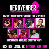 Nerdvember 2 at Rich Mix