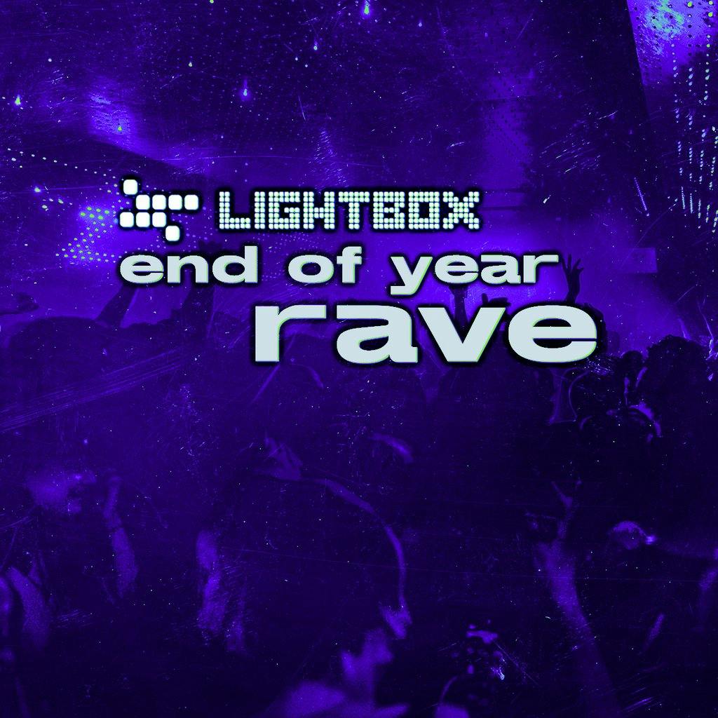 Lightbox end of year Rave Lightbox London, London Sat 30th December