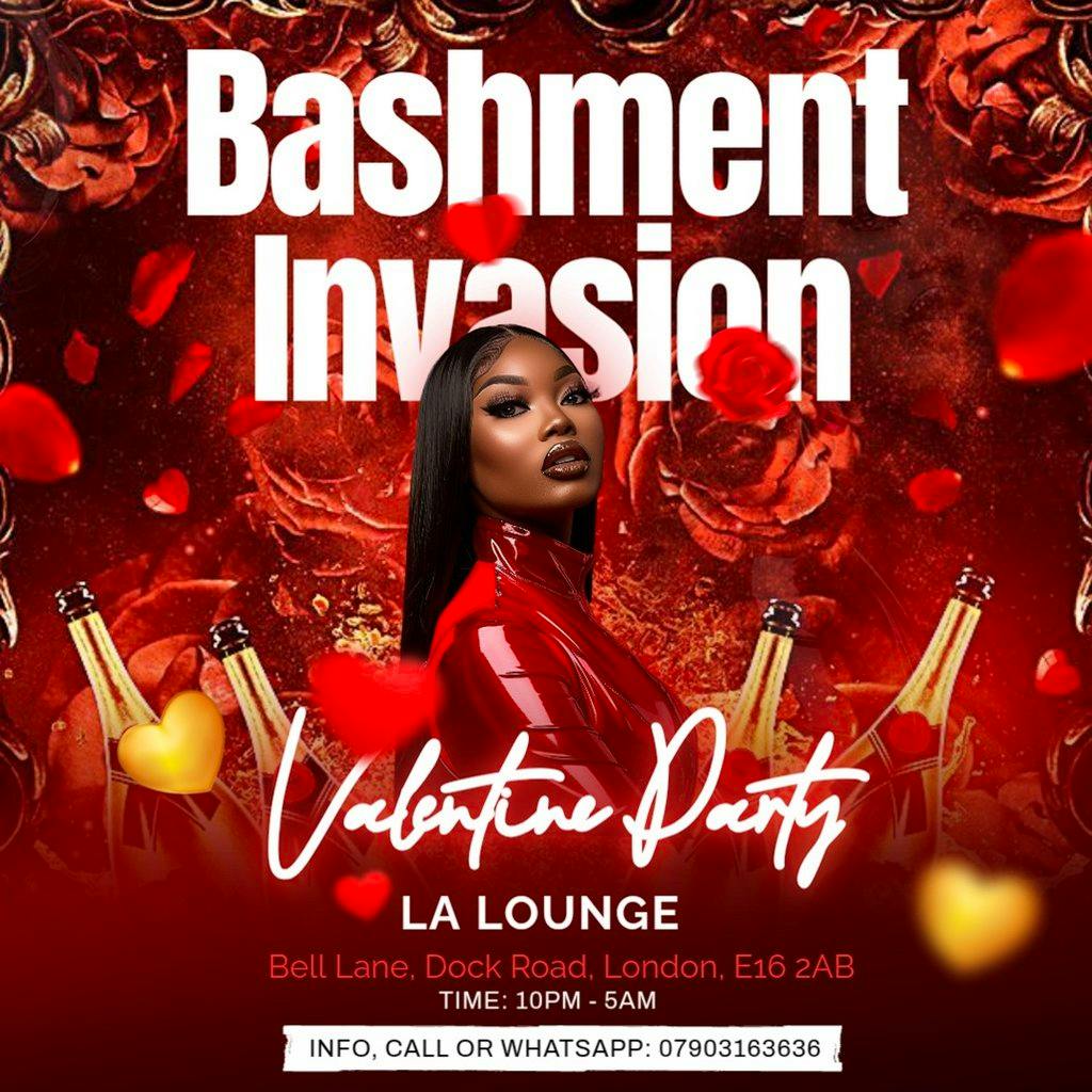 Bashment Invasion : Valentine Party at LA Lounge