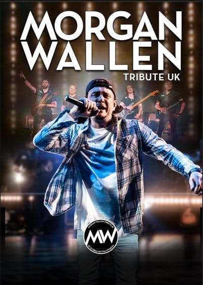 Tickets: Morgan Wallen UK Tribute in NORTHAMPTON | The Picturedrome ...