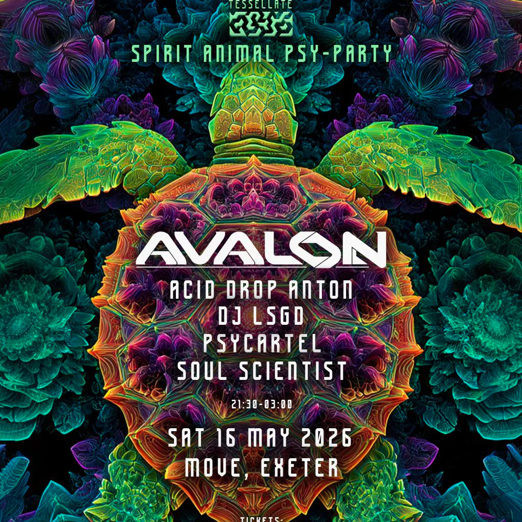 Tesselate Psy-Trance Presents: Avalon | Move Exeter at Move Exeter