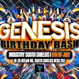 Genesis birthday bash Tickets | Industry South Shields South Shields  | Fri 5th July 2024 Lineup